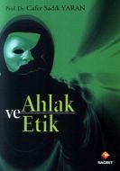 Ahlak ve Etik                                                                                                                                                                                                                                                  