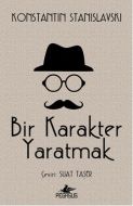 Bir Karakter Yaratmak                                                                                                                                                                                                                                          