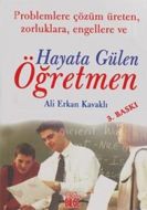 Gülen Öğretmen Zorluklara Çözüm Öğreten, Zorluklar                                                                                                                                                                                                             
