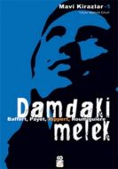 Damdaki Melek                                                                                                                                                                                                                                                  