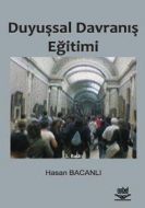 Duyuşsal Davranış Eğitimi                                                                                                                                                                                                                                      