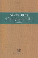 Örneklerle Türk Şiir Bilgisi                                                                                                                                                                                                                                   
