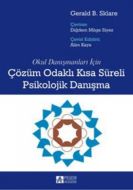 Çözüm Odaklı Kısa Süreli Psikolojik Danışma                                                                                                                                                                                                                    