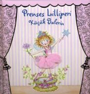 Prenses Lilliperi Küçük Balerin (Ciltli)                                                                                                                                                                                                                       
