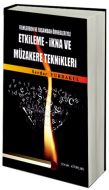 Filmlerden ve Yaşamdan Örnekleriyle Etkileme - İkn                                                                                                                                                                                                             