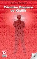 Yönetim Başarısı ve Kişilik                                                                                                                                                                                                                                    