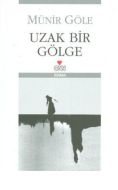 Uzak Bir Gölge                                                                                                                                                                                                                                                 