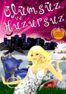 Ölümsüz ve Huzursuz                                                                                                                                                                                                                                            