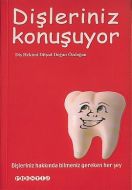 Dişleriniz Konuşuyor                                                                                                                                                                                                                                           