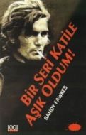 Bir Seri Katile Aşık Oldum!                                                                                                                                                                                                                                    