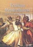 Yenikapı Mevlevihanesi                                                                                                                                                                                                                                         