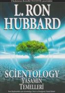 Scientology: Yaşamın Temelleri                                                                                                                                                                                                                                 