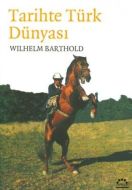 Tarihte Türk Dünyası                                                                                                                                                                                                                                           