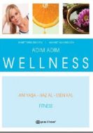 Adım Adım Wellness- Fitness                                                                                                                                                                                                                                    