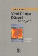 Yeni Dünya Düzeni Nereye                                                                                                                                                                                                                                       