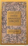 Doğu Anadolu Gerçeği                                                                                                                                                                                                                                           