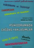 Psikodramada Çağdaş Yaklaşımlar                                                                                                                                                                                                                                