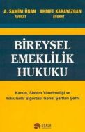 Bireysel Emeklilik Hukuku                                                                                                                                                                                                                                      