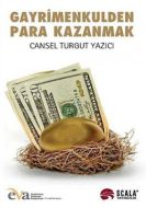 Gayrimenkulden Para Kazanmak                                                                                                                                                                                                                                   