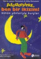 Afedersiniz, Ben Bir İkizim! Bütün Yönleriyle Burç                                                                                                                                                                                                             