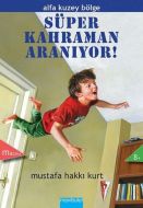 Süper Kahraman Aranıyor                                                                                                                                                                                                                                        