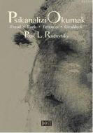 Psikanalizi Okumak                                                                                                                                                                                                                                             