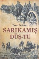 Sarıkamış Düş-tü                                                                                                                                                                                                                                               