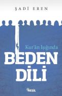 Kur’an Işığında Beden Dili                                                                                                                                                                                                                                     