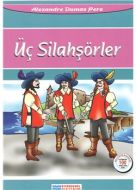 Üç Silahşörlar                                                                                                                                                                                                                                                 