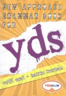 YDS New Approach Grammer Book For Konu Anlatımlı 2                                                                                                                                                                                                             