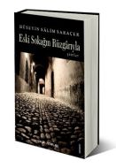Eski Sokağın Rüzgarıyla                                                                                                                                                                                                                                        