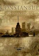 Constanbul - Sultan’ın Gölgesi                                                                                                                                                                                                                                 