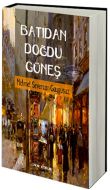 Batıdan Doğdu Güneş                                                                                                                                                                                                                                            