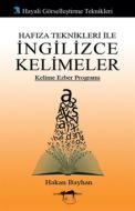 Hafıza Teknikleri ile İngilizce Kelimeler                                                                                                                                                                                                                      