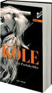 Köle                                                                                                                                                                                                                                                           