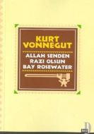 Allah Senden Razı Olsun Bay Rosewater                                                                                                                                                                                                                          