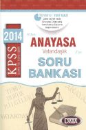 KPSS Anayasa Soru Bankası 2014                                                                                                                                                                                                                                 