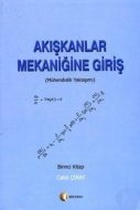 Akışkanlar Mekaniğine Giriş (Birinci Kitap)                                                                                                                                                                                                                    