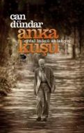 Anka Kuşu: Erdal İnönü Anlatıyor                                                                                                                                                                                                                               