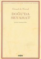 Doğu’da Seyahat                                                                                                                                                                                                                                                