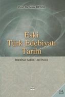 Eski Türk Edebiyatı Tarihi Edebiyat Tarihi - Metin                                                                                                                                                                                                             