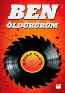 Ben Öldürürüm                                                                                                                                                                                                                                                  