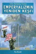 Emperyalizmin Yeniden Keşfi                                                                                                                                                                                                                                    