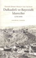 Osmanlı Dönemi Maraş’ın İdari Tarihinde Dulkadirli                                                                                                                                                                                                             