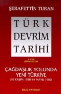 Türk Devrim Tarihi 4 / Birinci Bölüm                                                                                                                                                                                                                           