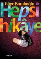 Hepsi Hikaye                                                                                                                                                                                                                                                   