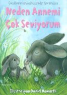 Neden Annemi Çok Seviyorum                                                                                                                                                                                                                                     