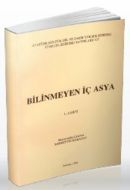 Bilinmeyen İç Asya                                                                                                                                                                                                                                             
