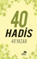 40 Hadis 40 Yazar                                                                                                                                                                                                                                              