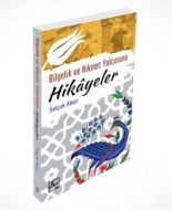 Bilgelik ve Hikmet Yolcusuna Hikayeler                                                                                                                                                                                                                         